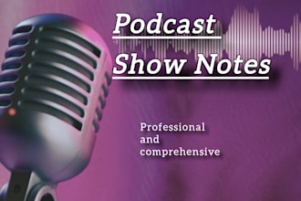enhance your podcast with compelling story notes