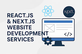 make a website for you in reactjs or nextjs