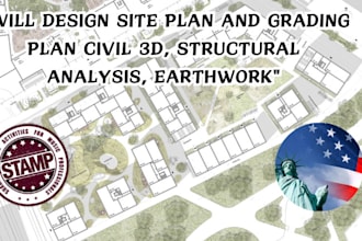 design site plan and grading plan civil 3d, structural analysis earthwork