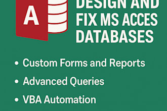 design and fix ms access databases with reports and queries
