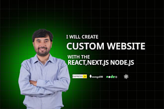 build custom  website using reacjs,nextjs,nodejs,mongodb