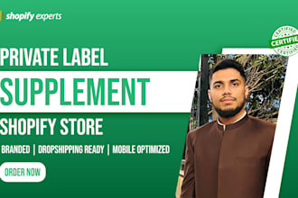 design private label supplement shopify dropshipping store