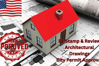 pe stamp review and seal architectural drawings for city permit approval