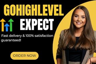 be your gohighlevel expert gohighlevel workflow expert highlevel ai automations