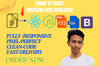 be your react front end web developer with HTML5 css3 js