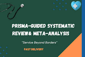 conduct comprehensive systematic review and meta analysis