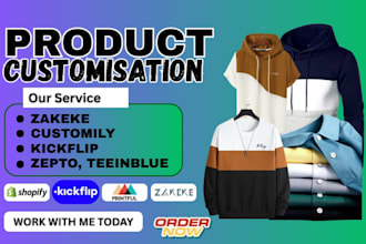 setup intergrate zakeke or kickflip 2d 3d configurator shopify or etsy store