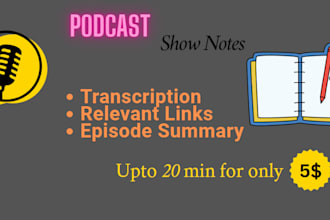 convert your podcast into show notes with key takeaways