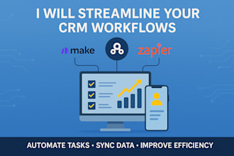 build custom CRM automations using zapier, make, or n8n