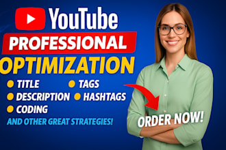 be your youtube SEO expert for video optimization and channel growth