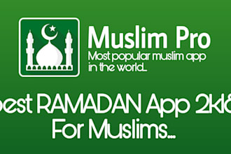 develop muslim prayer app, ramadan app, food delivery app, islamic app, hajj app