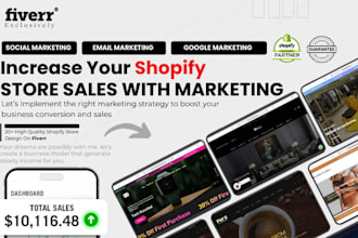 do complete shopify marketing to boost sales and increase conversion rate