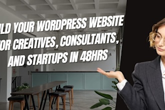 build wordpress website for creatives, consultants, and startups in 24hrs