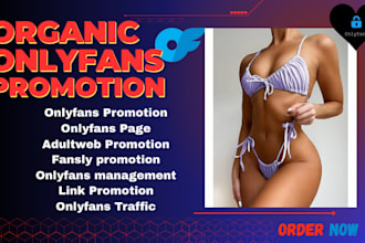 do onlyfans promotion, onlyfans management, patreon page and adult web promotion