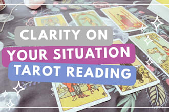 provide clarity on your situation with tarot