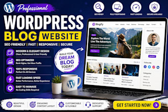 create wordpress blog website, design blogging website in wordpress