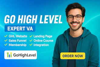 be your go high level expert VA, clone gohighlevel website
