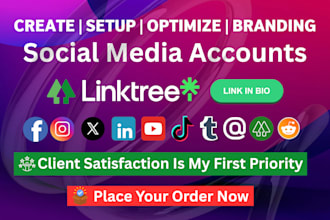 create, set up, optimize social media and linktree accounts with branding