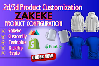 do zakeke kickflip customily zepto 2d 3d product configurator for shopify store