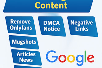 permanently remove mugshots cases articles news delete negative links on google