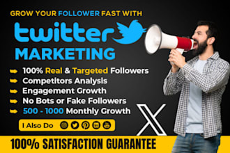 do twitter x marketing and management expert real followers growth engagement