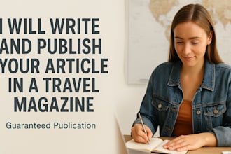 write and publish your article in a travel magazine