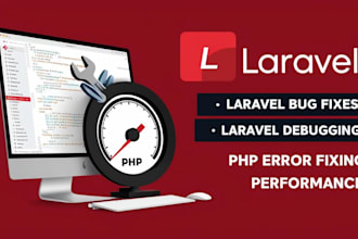 fix your laravel bugs and optimize application performance