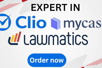 set up optimize and automate clio mycase and lawmatics for your business
