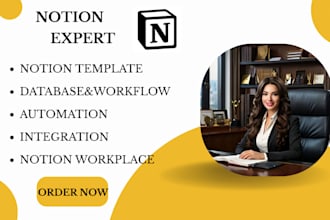 be your notion virtual assistant, notion expert, notion template design