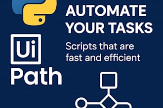 automate repetitive tasks using uipath or python scripts