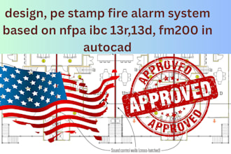 design, pe stamp fire alarm system based on nfpa ibc 13r,13d, fm200 in autocad