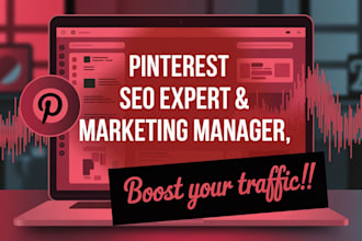 create and manage pinterest pins, SEO, and ads