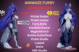 create 3d furry avatar or nsfw model for vrchat, vtube, animaze and vseeface