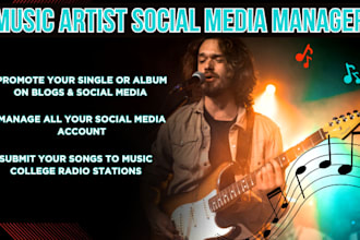 be your music artist social media manager do music promotion for single or album