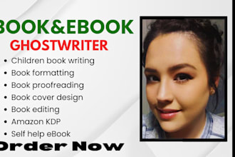 be ebook ghostwriter for amazon kdp, self help children book writer, book editor
