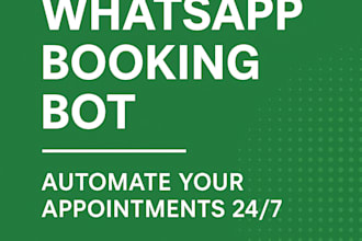 create a whatsapp chatbot to automate service booking