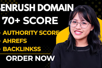 increase your semrush domain authority score to 70 plus
