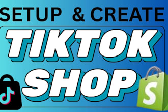 tik tok shop set up tiktok shop manager shopify dropshipping marketing ads