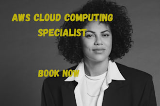 be your expert AWS cloud computing solutions architect