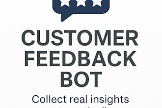 build a chatbot to collect customer feedback through whatsapp or your website