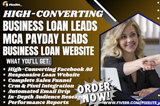 generate business loan leads mca payday loan leads, business loan website funnel