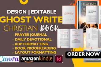 proofread, design ghostwrite christian ebook, daily devo prayer book journal kdp