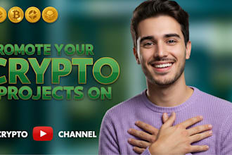 promote your crypto, nft, meme project on my youtube channel