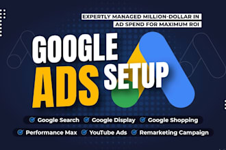 setup, optimize and manage your google ads PPC campaigns