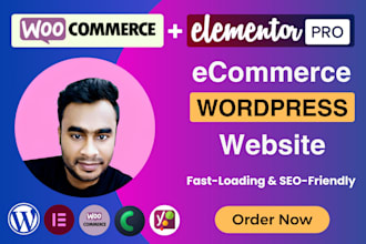 build wordpress website, ecommerce store using elementor and woocommerce