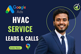 run or fix google ads for hvac service to get real calls and leads