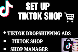 set up tiktok shop tiktok dropshipping ads tiktok shop manager