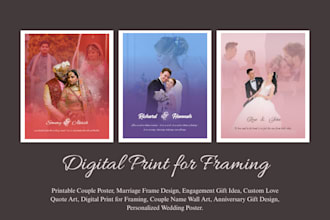 design custom couple or marriage posters for weddings and anniversaries