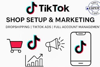 set up and manage your tiktok shop and dropshipping tik tok ads tiktok marketing