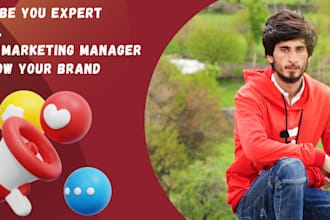 be your expert social media marketing manager to grow your brand
